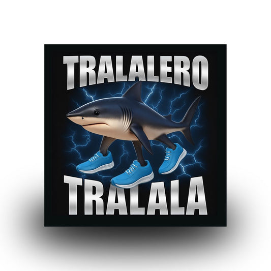 TRALALERO TRALALA STICKER